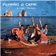 Peppino Di Capri E I Suoi Rockers - Nun Giurà / Suonno